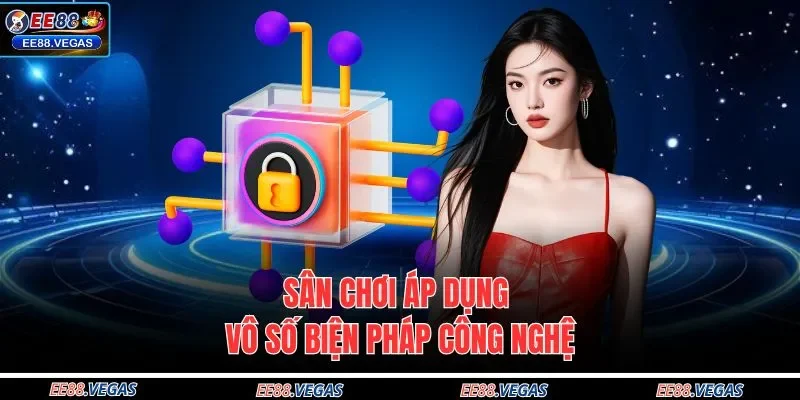 Sân chơi áp dụng vô số biện pháp công nghệ